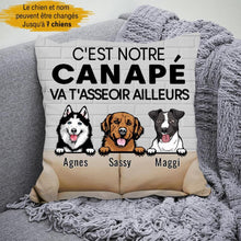 Charger l'image dans la galerie, Jusqu'à 7 chiens, Coussin carré personnalisables, C'est notre canapé Va t'asseoir ailleurs Oreiller