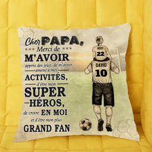Charger l'image dans la galerie, Oreiller cher Papa, L'équipe de football de papa, personnalisable coussin carré pour papa, jusqu'à 5 fils