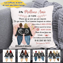 Charger l'image dans la galerie, Coussin personnalisé, Oreiller à mes Meilleures Amies, Je t'aime, merci d'être à mes côtés même quand les temps sont durs