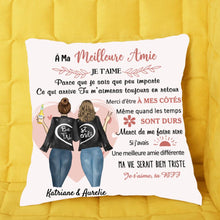 Charger l'image dans la galerie, Coussin personnalisé, Oreiller à mes Meilleures Amies, Je t'aime, merci d'être à mes côtés même quand les temps sont durs