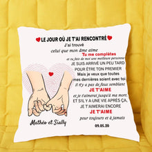 Charger l'image dans la galerie, Oreiller personnalisé pour couple, Le jour où je t'ai rencontré je t'aime, À ma petite amie ou ma femme Coussin