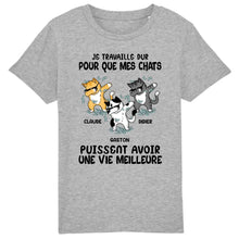 Charger l'image dans la galerie, Jusqu'à 9 chats, tee shirt personnalisé chat, je travaille dur pour que mon chat puisse avoir une meilleure vie
