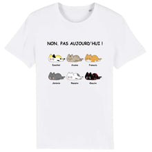 Charger l'image dans la galerie, Jusqu'à 6 chats, tee shirt personnalisé chat, tee shirt humour chat femme, Non. Pas aujourd'hui
