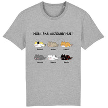 Charger l'image dans la galerie, Jusqu'à 6 chats, tee shirt personnalisé chat, tee shirt humour chat femme, Non. Pas aujourd'hui