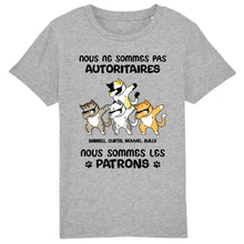 Charger l'image dans la galerie, Jusqu'à 9 chats, tee shirt personnalisé chat, Je ne suis pas autoritaire, Je suis le patro