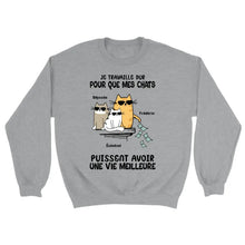 Charger l'image dans la galerie, Jusqu'à 3 chats, Sweat à capuche personnalisé chat, je travaille dur pour que mon chat puisse avoir une vie meilleure