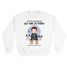 Charger l'image dans la galerie, Jusqu'à 9 chiens, Sweat papa chien, Pull homme chien personnalisé, juste un garçon qui aime les chiens