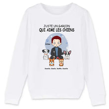 Charger l'image dans la galerie, Jusqu'à 9 chiens, Sweat papa chien, Pull homme chien personnalisé, juste un garçon qui aime les chiens