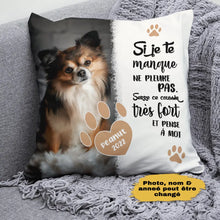 Charger l'image dans la galerie, Oreiller photo personnalisé, Si je te manque, cadeaux pour les amoureux des chiens et des chats