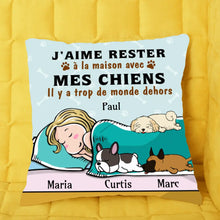 Charger l'image dans la galerie, Jusqu'à 6 chiens, Coussin personnalisé pour les amoureux des chiens, j'aime rester à la maison avec mes chiens Oreiller