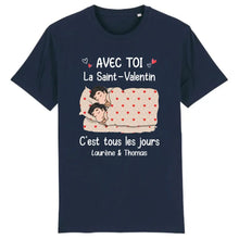 Charger l'image dans la galerie, T-shirt couple personnalisé, cadeau Saint Valentin, Avec Toi La Saint Valentin C‘est Tous Les Jours