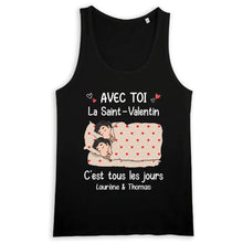 Charger l'image dans la galerie, T-shirt couple personnalisé, cadeau Saint Valentin, Avec Toi La Saint Valentin C‘est Tous Les Jours