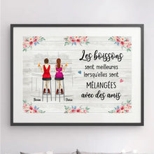 Charger l'image dans la galerie, Jusqu'à 6 filles, Passe-partout personnalisée, Poster encadré cadeau, Les boissons sont meilleures avec des amis