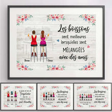 Charger l'image dans la galerie, Jusqu'à 6 filles, Passe-partout personnalisée, Poster encadré cadeau, Les boissons sont meilleures avec des amis