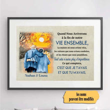 Charger l'image dans la galerie, Passe-partout personnalisée, Poster encadré cadeau pour couple, Quand nous arriverons à la fin de notre vie ensemble