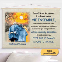 Charger l'image dans la galerie, Toile à suspendre personnalisée, toile Cadeau couple, famille, Quand nous arriverons à la fin de notre vie ensemble