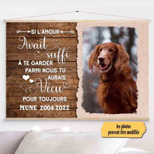 Charger l'image dans la galerie, Toile à suspendre Photo Personnalisée, toile Cadeau pour amoureux des chiens chats, Si l'amour avait suffi