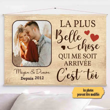 Charger l'image dans la galerie, Toile à suspendre personnalisée, toile cadeau pour couple femme, mari, petite amie, petit ami, La plus belle chose