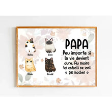 Charger l'image dans la galerie, Jusqu'à 9 Chats, Poster encadré en bois personnalisée, cadeau pour Papa Chat, Peu importe Si La vie devient dure