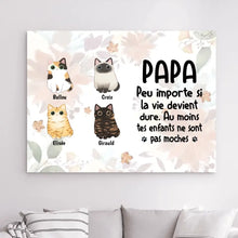 Charger l'image dans la galerie, Jusqu'à 9 Chats, Impression sur Acrylique personnalisée, cadeau pour Papa Chat, Peu importe Si La vie devient dure