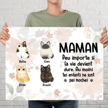 Charger l'image dans la galerie, Jusqu'à 9 Chats, Poster encadré en bois personnalisée, cadeau pour Maman Chat, Peu importe Si La vie devient dure