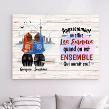 Charger l'image dans la galerie, Impression sur Acrylique personnalisée, cadeau pour Sœurs, amies, Apparemment on attire les ennuis quand on est esemble