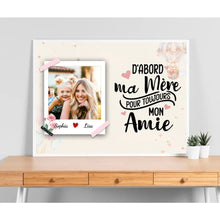 Charger l'image dans la galerie, Poster encadré en bois personnalisée, cadeau pour fille, mère et fille, D'abord ma mère pour toujours mon amie