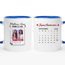 Charger l'image dans la galerie, Date d'anniversaire Mug Photo Calendrier personnalisé, Anniversaire Cadeaux pour sœur, Meilleures Amies Pour Toujours