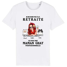 Charger l'image dans la galerie, Retraite T shirt personnalisé, Fête des mères Cadeaux, professionnelle maman Chat, Grand-mère, je ne suis pas à la retraite