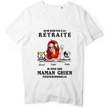 Charger l'image dans la galerie, Retraite T shirt personnalisé, Fête des mères Cadeaux, professionnelle maman chien, Grand-mère, je ne suis pas à la retraite