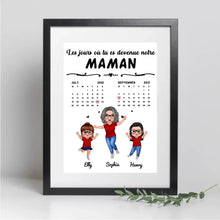 Charger l'image dans la galerie, Date d'anniversaire Calendrier Poster personnalisée, fête des mères cadeau pour maman, Le jour où tu es devenue ma maman