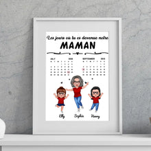 Charger l'image dans la galerie, Date d'anniversaire Calendrier Poster personnalisée, fête des mères cadeau pour maman, Le jour où tu es devenue ma maman