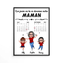 Charger l'image dans la galerie, Date d'anniversaire Calendrier Poster personnalisée, fête des mères cadeau pour maman, Le jour où tu es devenue ma maman
