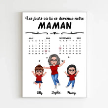 Charger l'image dans la galerie, Date d'anniversaire Calendrier Poster personnalisée, fête des mères cadeau pour maman, Le jour où tu es devenue ma maman