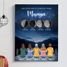 Charger l'image dans la galerie, Mère et Filles et Fils Phase de Lune Toile personnalisé, Fête des Mères, TU ES DEVENU NOTRE Maman