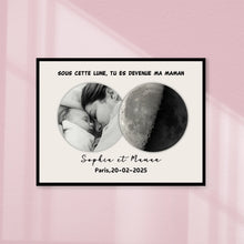 Charger l'image dans la galerie, Phase de lune Poster personnalisée Photo, Cadeaux pour nouvelle maman, papa, Sous cette lune, tu es devenue ma mère