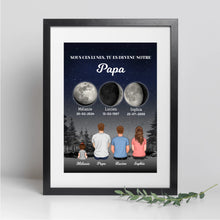 Charger l'image dans la galerie, Phase de Lune Poster personnalisé, Fête des pères pour papa, TU ES DEVENU NOTRE Papa