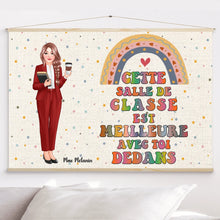 Charger l'image dans la galerie, Enseignante Toile à suspendre personnalisée, Cadeaux pour la fête des enseignants, Cette salle de classe est meilleure avec toi dedans.