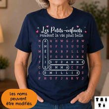Charger l'image dans la galerie, Mots mêlés T-shirt personnalisé noms, cadeau grand-père grand-mère, Les petits-enfants rendent la vie plus belle