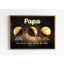 Charger l'image dans la galerie, Phase de lune personnalisés noms, Poster cadeaux pour papa, de fête des pères, nous t’aimons jusqu’à la lune et bien au-delà.
