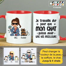 Charger l'image dans la galerie, Jusqu'à 4 chats, mug chat personnalisé, tasse maman chat, Je travaille dur pour que mon chat puisse avoir une vie meilleure