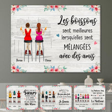Charger l'image dans la galerie, Jusqu'à 6 filles, Toile personnalisée, Cadeau pour les meilleures amies, Les boissons sont meilleures avec des amis