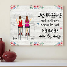 Charger l'image dans la galerie, Jusqu'à 6 filles, Toile personnalisée, Cadeau pour les meilleures amies, Les boissons sont meilleures avec des amis