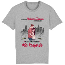 Charger l'image dans la galerie, T-shirt Couple étreindre, toutes les histoires d'amour sont belles mais la nôtre est ma préférée