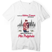 Charger l'image dans la galerie, T-shirt Couple étreindre, toutes les histoires d'amour sont belles mais la nôtre est ma préférée