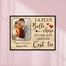Charger l'image dans la galerie, Poster personnalisée de couple, cadeau pour petit ami, petite amie, mari, femme, La plus belle chose
