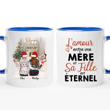 Charger l'image dans la galerie, Tasse Mère et Filles, L'amour entre une Mère et sa Fille est Éternel, cadeau fille en mère pour Noël