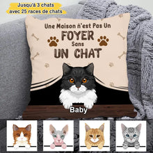 Charger l&#39;image dans la galerie, Taie d&#39;oreiller Personnalisée, Jusqu&#39;à 3 chats, Coussin une Maison n&#39;est pas Un Foyer sans chats
