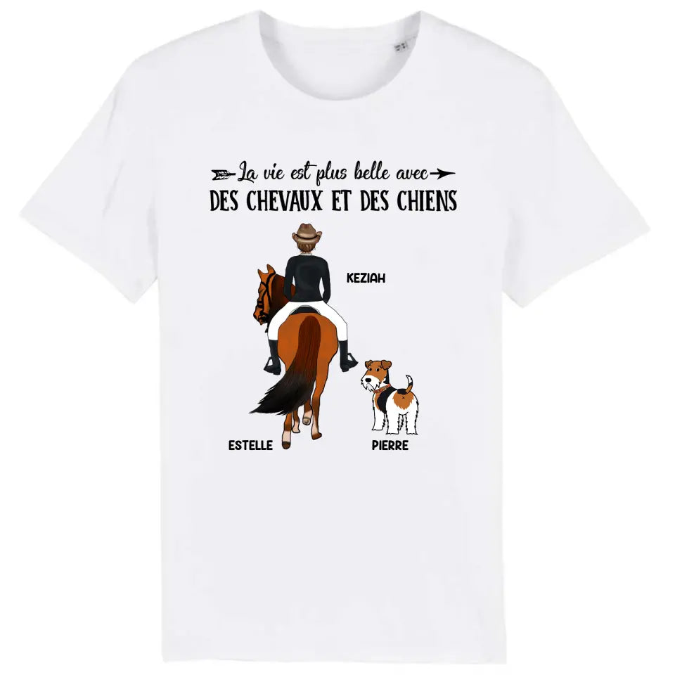 Jusqu'à 2 chiens, t shirt personnalisé cheval et chien, tee shirt cheval femme, La vie est plus belle avec des chevaux et des chiens