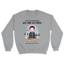 Charger l&#39;image dans la galerie, Jusqu&#39;à 9 chiens, Sweat papa chien, Pull homme chien personnalisé, juste un garçon qui aime les chiens
